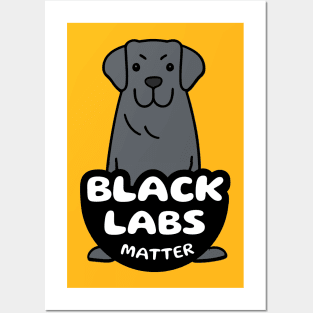 Black Labs Matter Posters and Art